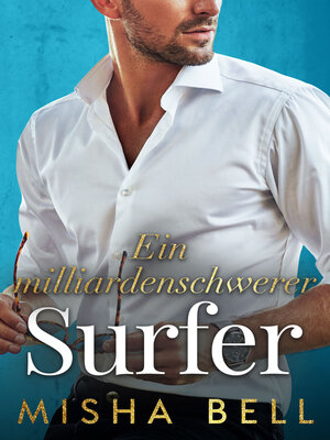 cover image of Ein milliardenschwerer Surfer